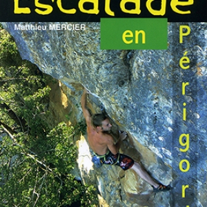 Escalade en Périgord