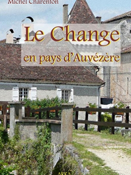 Le Change en pays d'Auvézère