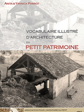 Vocabulaire illustré d'architecture du petit patrimoine