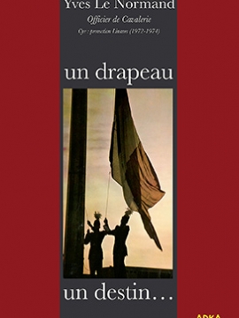 Un drapeau, un destin