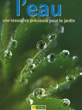 L'Eau, une ressource précieuse pour le Jardin