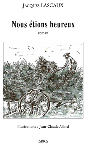 Nous étions heureux