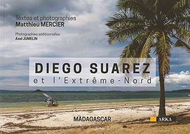 Diego Suarez et l'Extrême Nord