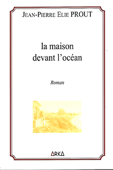 La maison devant l'océan