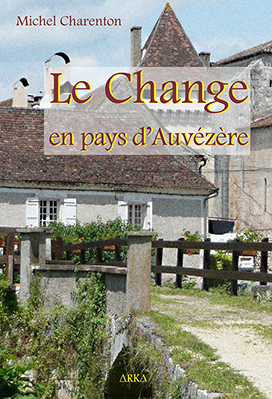 Le Change en pays d'Auvézère