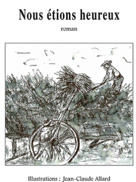 Nous étions heureux