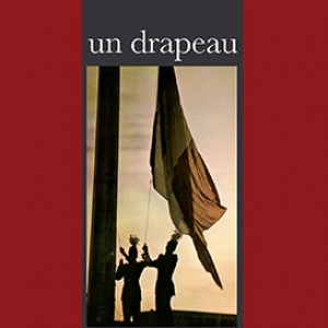 Un drapeau, un destin